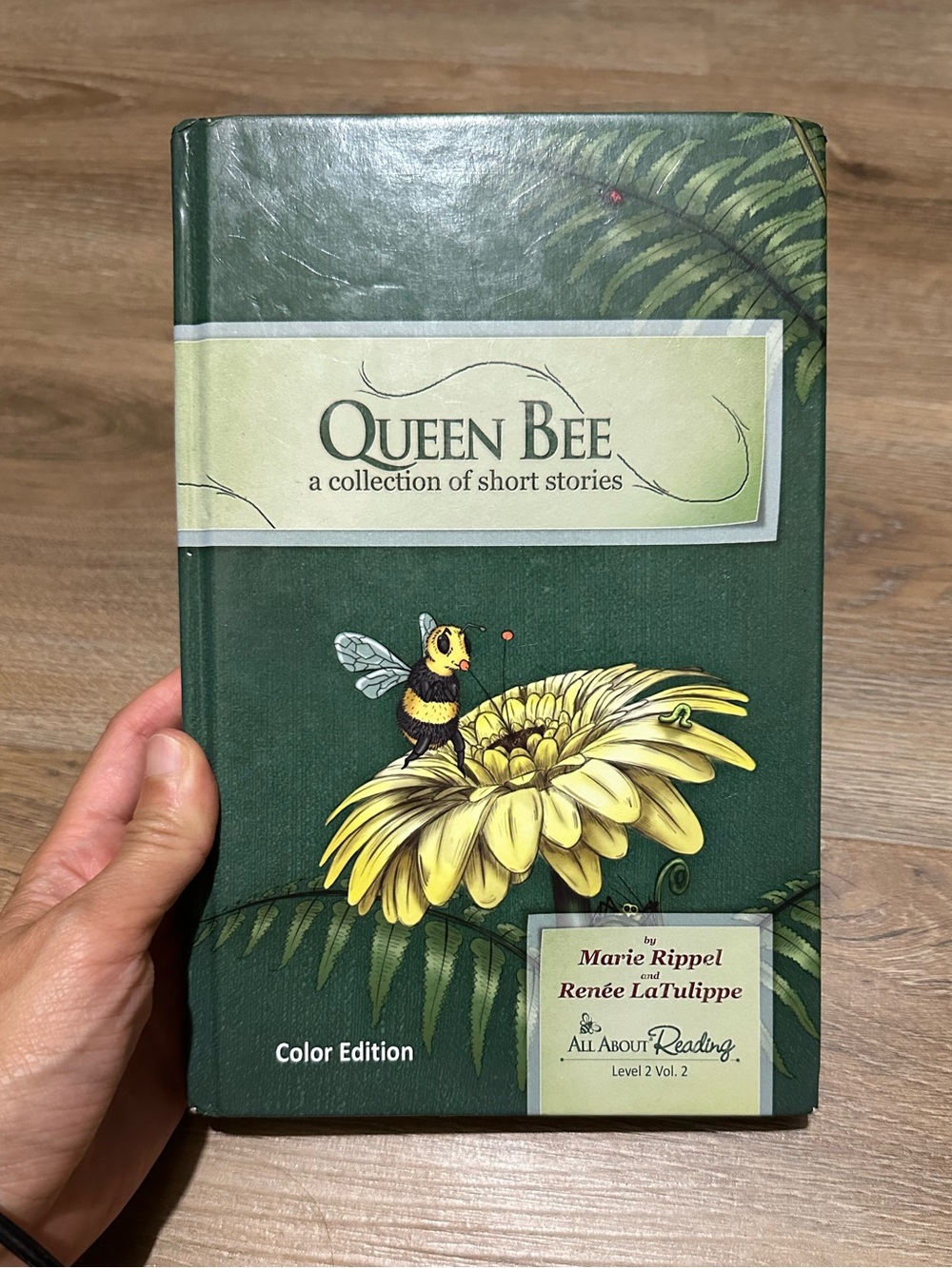 Queen Bee - Color Edition by Marie Rippel and Renee LaTulippe
